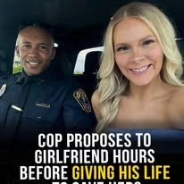'Cop Proposes To Girlfriend Hours Before Giving His Life To Save Hers