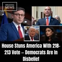 House Stuns America With 218–213 Vote — Democrats Left in Disbelief