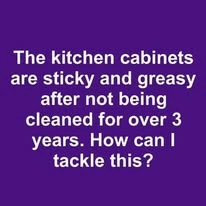 How to Easily Remove Grease and Shine Up Sticky Kitchen Cabinets