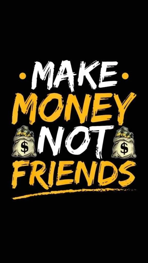 Money, when earned honestly and managed wisely, can give you something that attention cannot: options