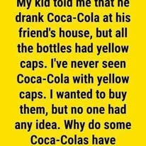 A Clearer Look at Kid told drank Coca-Cola friend's house