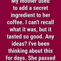 The Secret Ingredient That Made Grandma’s Coffee So Unforgettable